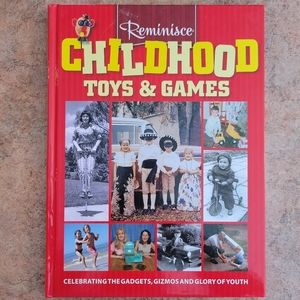 Reminisce Childhood Toys & Games Book ~ Retro ~ VTG ~ Stories & History of Toys